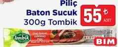TOMBİK PİLİÇ BATON SUCUK 300 G